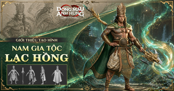 resized2_600x315-1 Long Tộc hay Lạc Hồng mới xứng đáng là “dòng máu Đại Việt” trong game Bloodline: Dòng Máu Anh Hùng?
