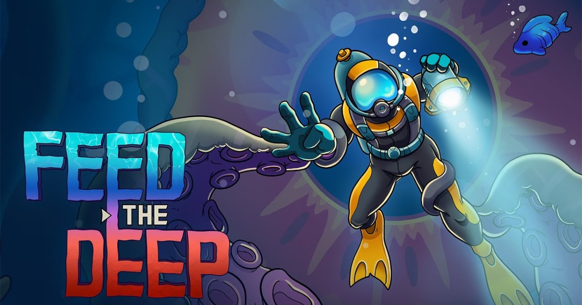 resized_1200x630_1792121698438-1 Feed the Deep: Game roguelike khám phá hang động dưới biển của cha đẻ Fruit Ninja
